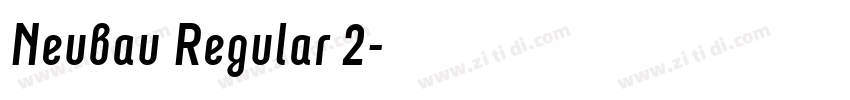 Neubau Regular 2字体转换 Neubau Regular 2字体转换